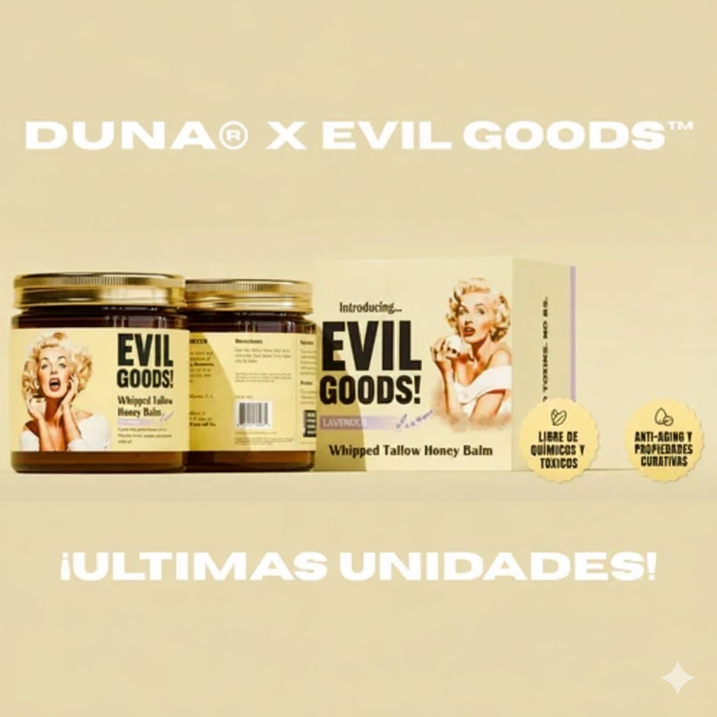 EVIL GOODS™ Original x DUNA®